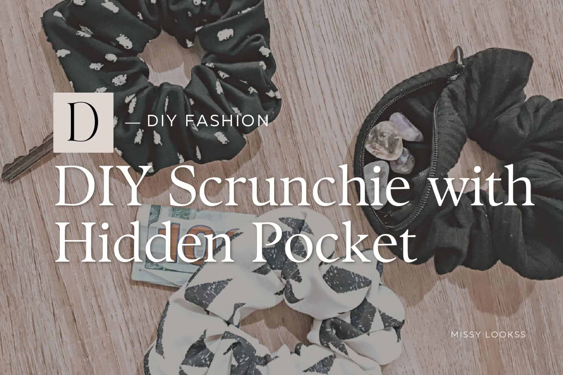 diy scrunchie with hidden pocket tutorial